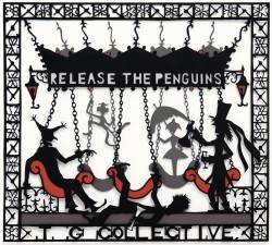 Release The Penguins TG Collective